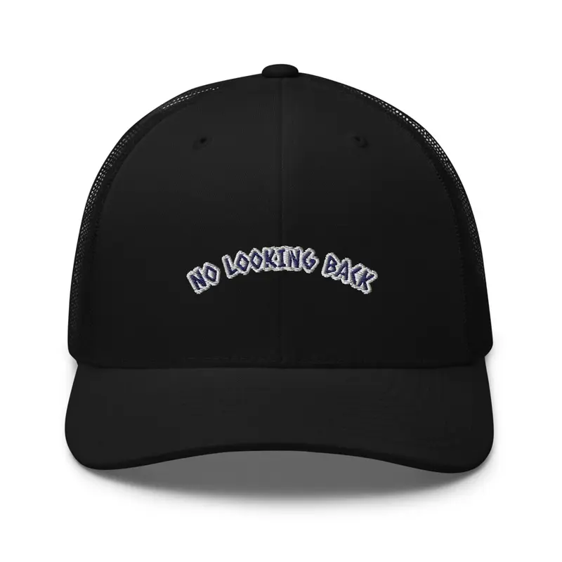 NO LOOKING TRUCKER HAT